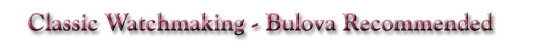 Bulova Accutron Repair & Restoration